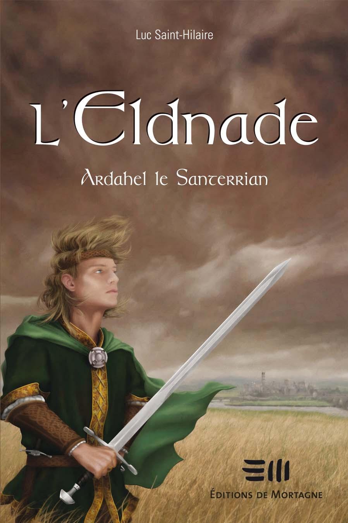 L'Eldnade 1 : Ardahel le Santerrian