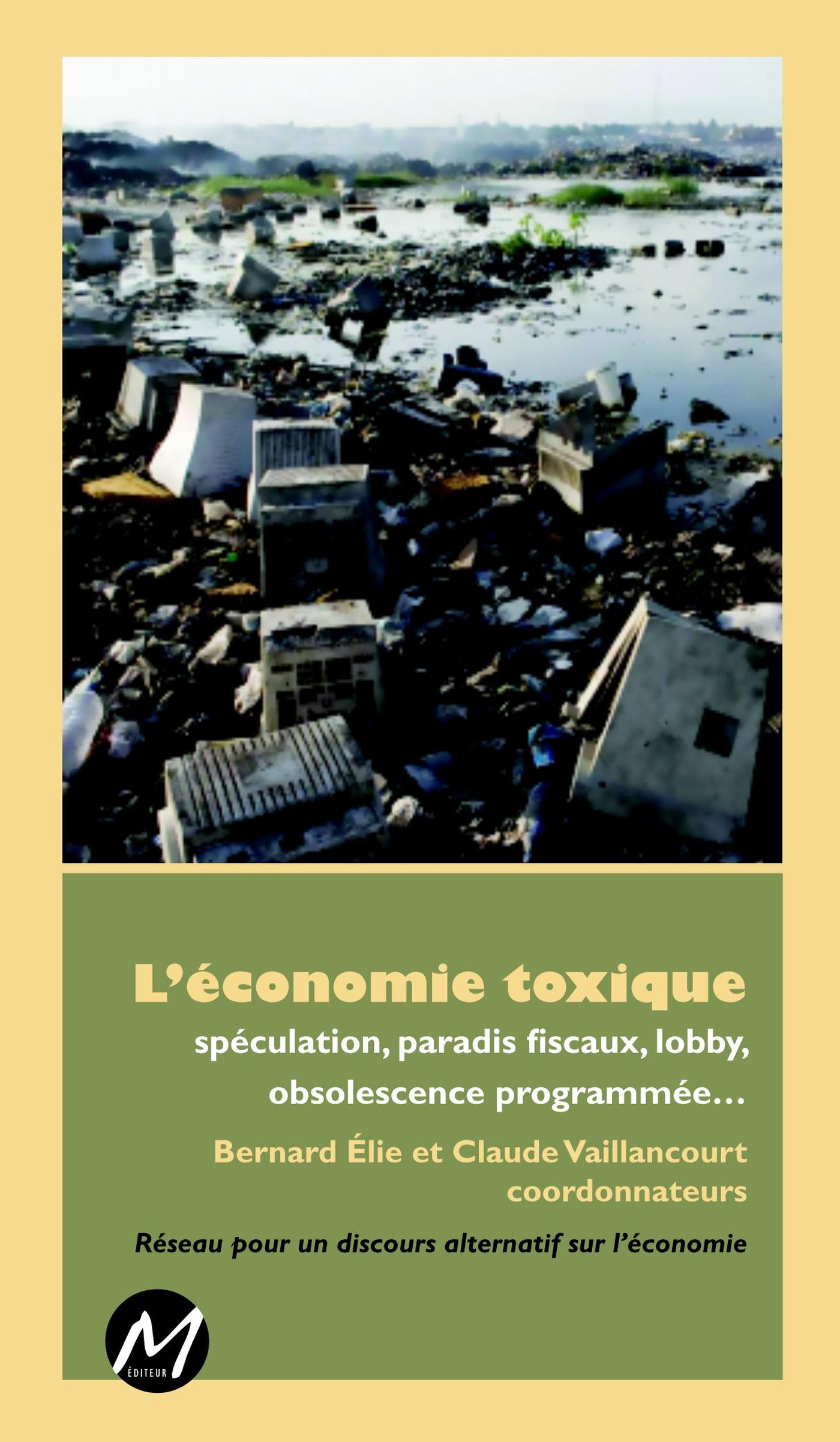 L'économie toxique